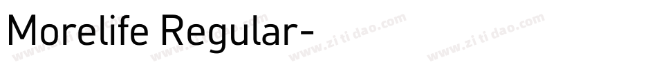 Morelife Regular字体转换